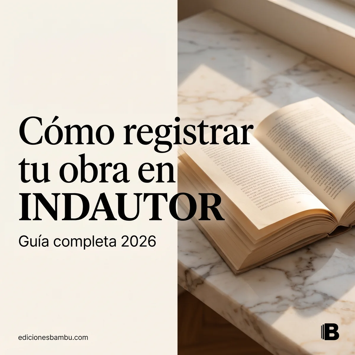 Cómo registrar tu obra en INDAUTOR