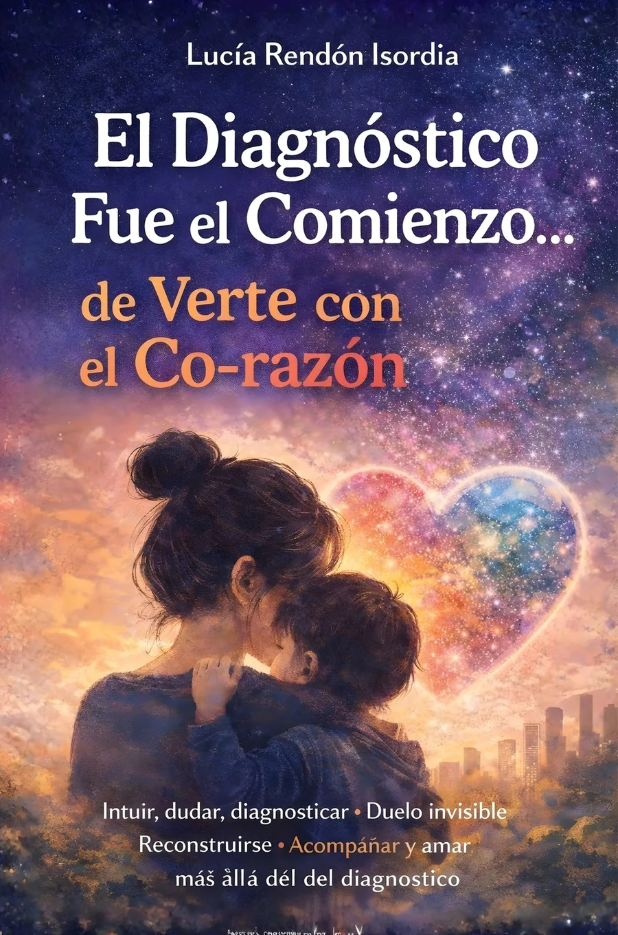 El diagnóstico fue el comienzo